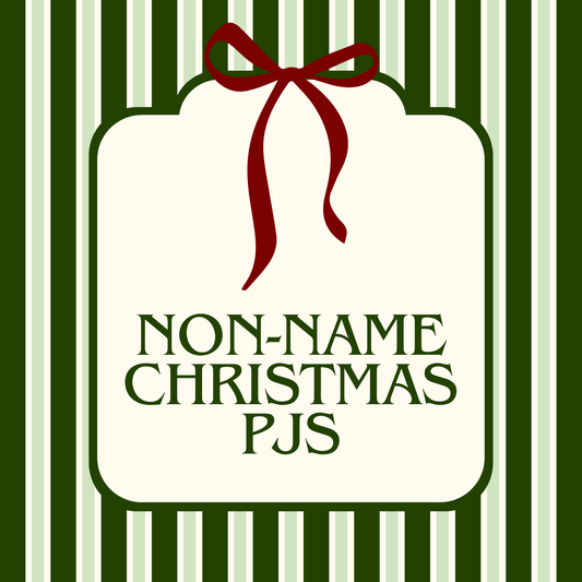 Non-Name Christmas PJs